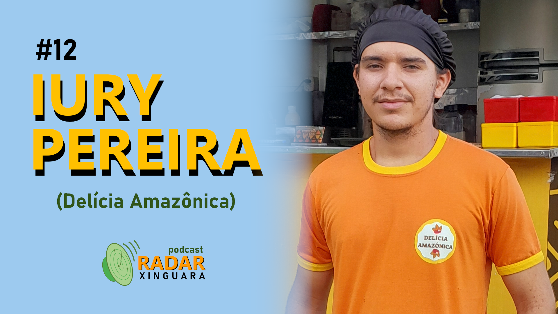 RADAR XINGUARA #12 – IURY PEREIRA